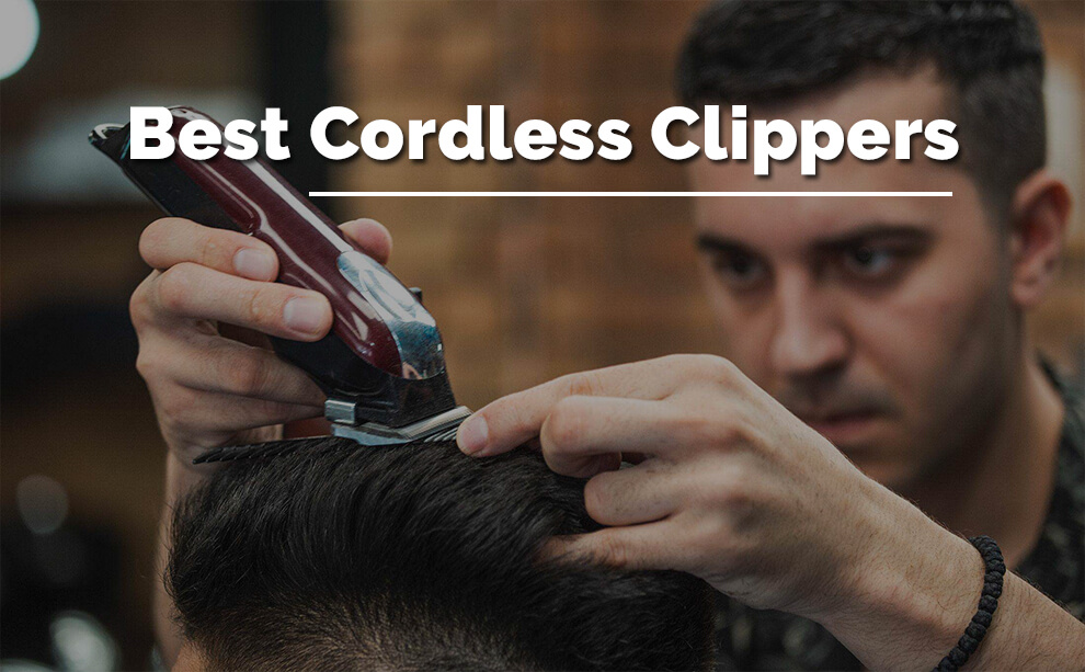 Best Cordless Hair Clippers