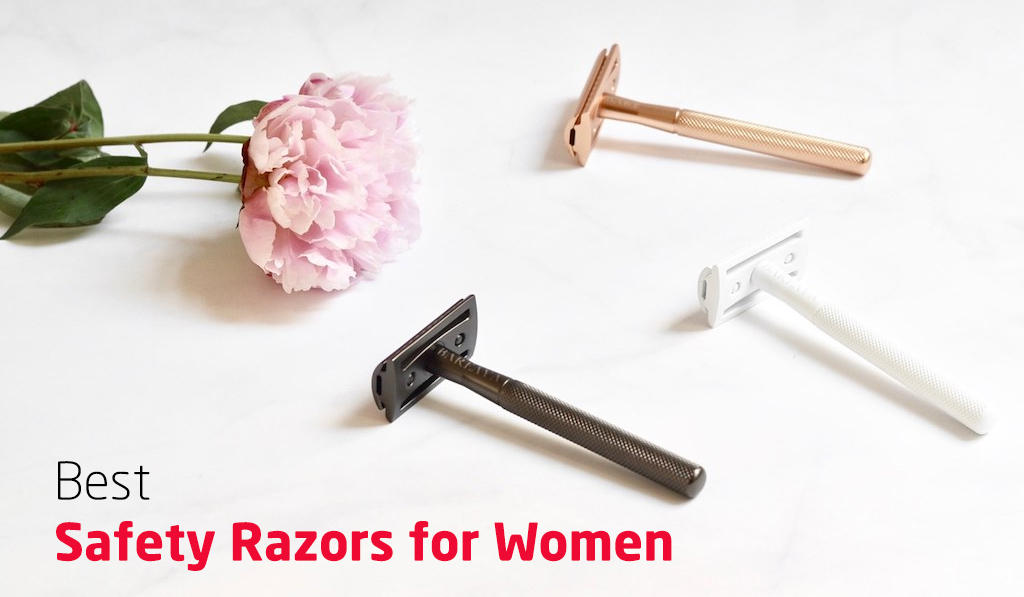 Best Women's Safety Razor